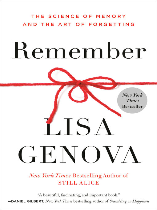 Title details for Remember by Lisa Genova - Wait list